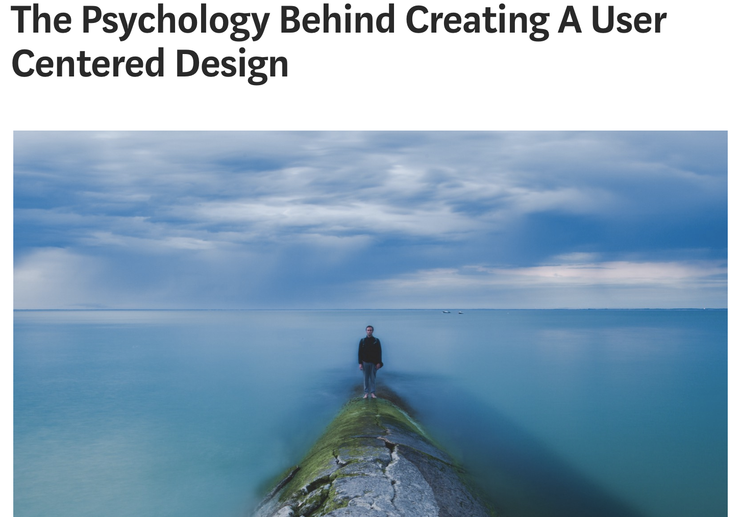 The Psychology Behind Creating A User Centered Design